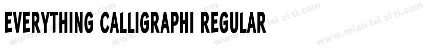 everything calligraphi regular字体转换